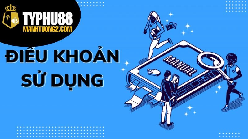 Điều Khoản Sử Dụng - Tìm Hiểu Để Thành Người Chơi Thông Thái 1 Vai trò của điều khoản sử dụng