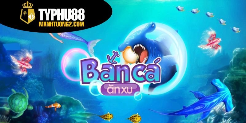Game bắn cá ăn xu - Game bắn cá giải trí, dễ kiếm xu 4 Những ưu điểm nổi bật của game bắn cá