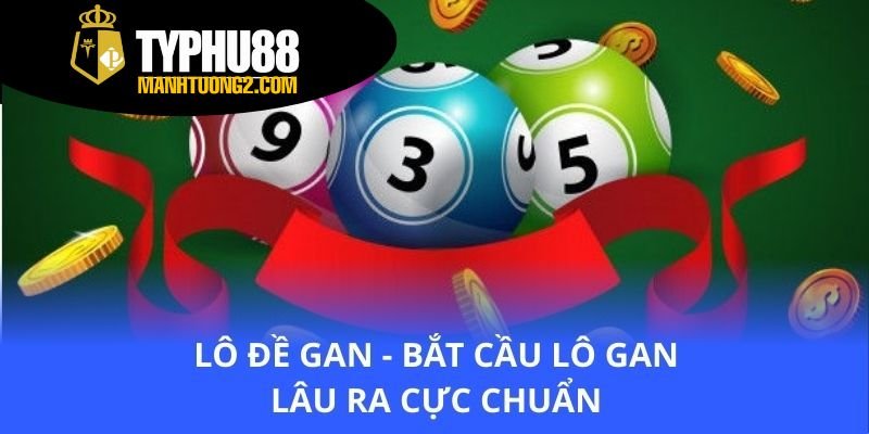 lo-de-gan-bat-cau-lo-gan-lau-ra-cuc-chuan